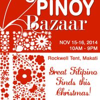 Global Pinoy Bazaar, Rockwell Tent, Makati, Nov. 15 to 16, 2014