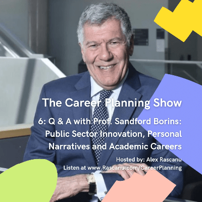 Sandford Borins on The Career Planning Show Sandford Borins on The Career Planning Show