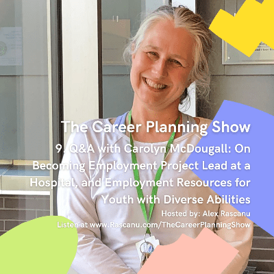 Carolyn McDougall - The Career Planning Show Carolyn McDougall - The Career Planning Show