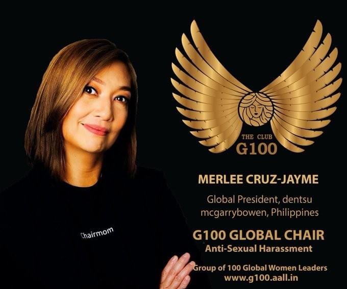 Merlee Cruz-Jayme is G100 Global Chair for Anti-Sexual Harassment Merlee Cruz-Jayme is G100 Global Chair for Anti-Sexual Harassment