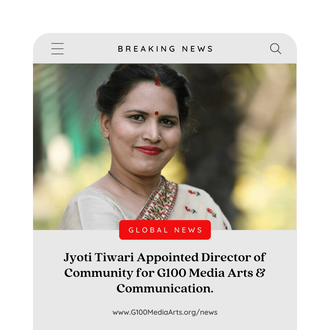 Jyoti Tiwari Appointed Director of Community at G100 Media Arts & Communication Jyoti Tiwari Appointed Director of Community at G100 Media Arts & Communication