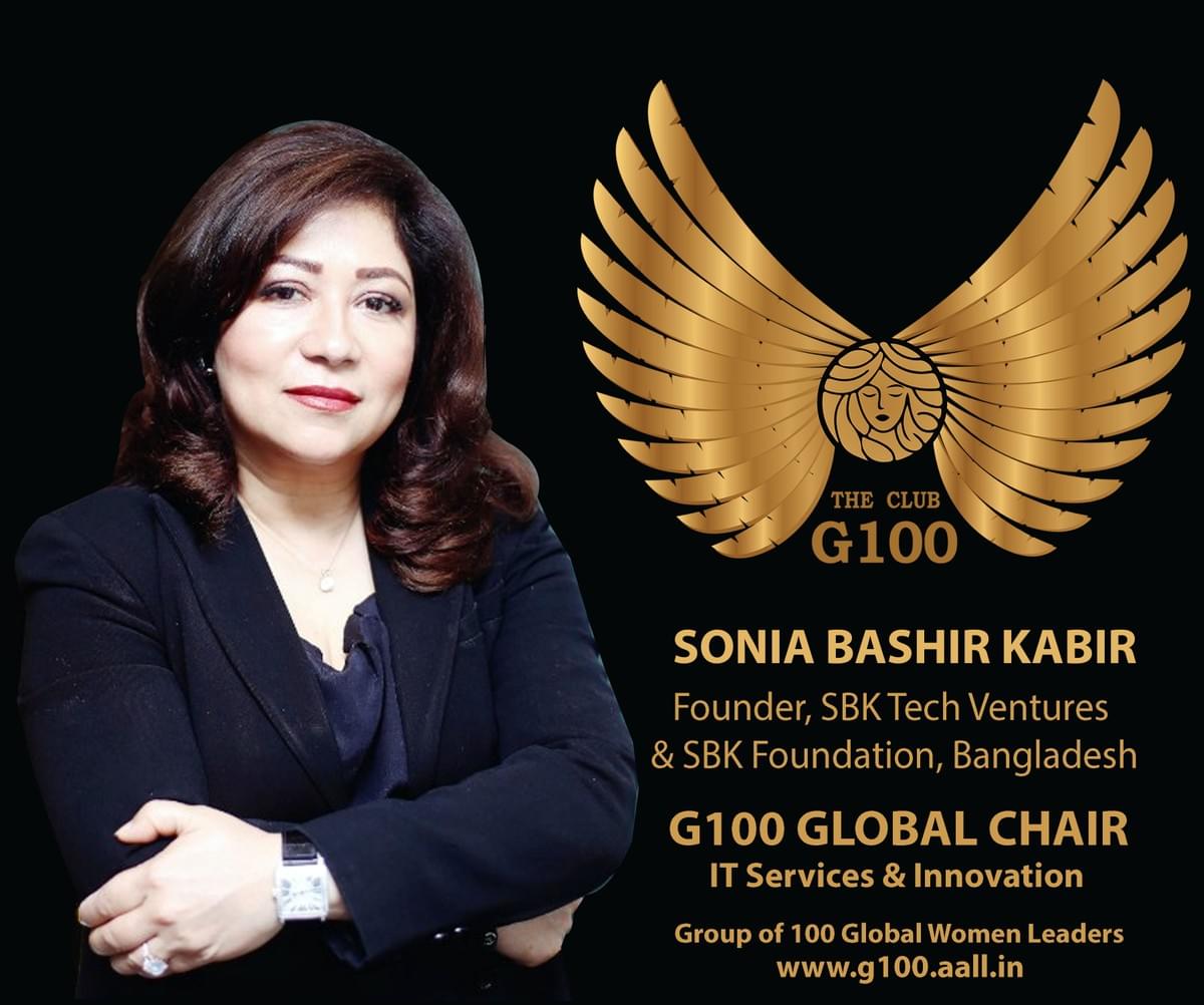 Sonia Bashir Kabir is G100 Global Chair for IT Services & Innovation Sonia Bashir Kabir is G100 Global Chair for IT Services & Innovation