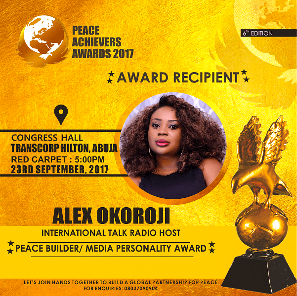 Alex Okoroji Receives Media Personality Award of the Year at the 2017 Peace Achievers Award Alex Okoroji Receives Media Personality Award of the Year at the 2017 Peace Achievers Award