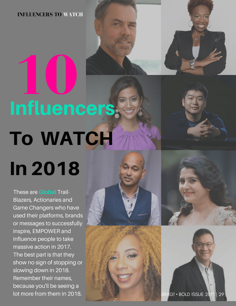 BRAG Releases a List of 10 Influencers to watch in 2018 BRAG Releases a List of 10 Influencers to watch in 2018