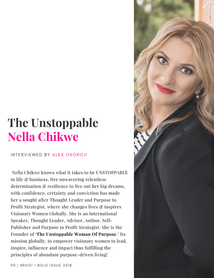Nella Chikwe is featured in the 2018 Bold Issue of BRAG! Nella Chikwe is featured in the 2018 Bold Issue of BRAG!