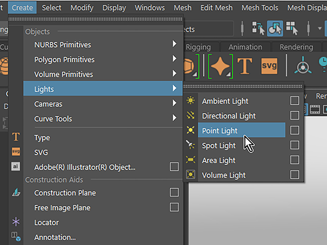 Maya2018 Create→Lights→Point Light Maya2018 Create→Lights→Point Light