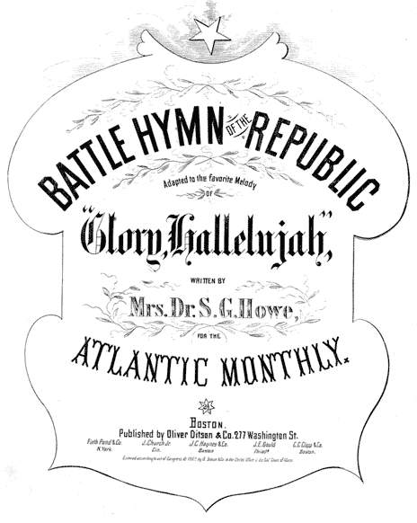 Cover of the 1862 sheet music for “The Battle Hymn of the Republic” Cover of the 1862 sheet music for “The Battle Hymn of the Republic”