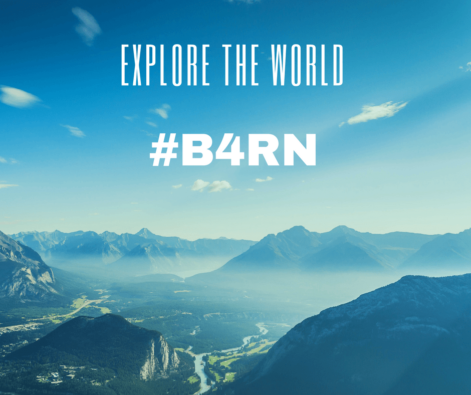 Explore the world with #B4RN Explore the world with #B4RN