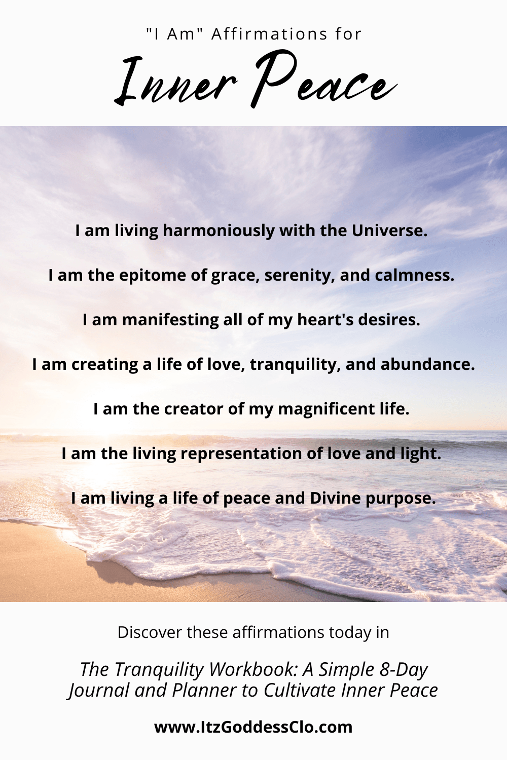 "I Am" Affirmations for Inner Peace by Goddess Clo "I Am" Affirmations for Inner Peace by Goddess Clo