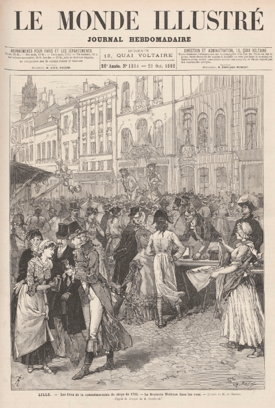 Lille La "Braderie Watteau" de 1882 fait la une de l'hebdomadaire Le Monde Illustré 21octobre1882 numéro 1334 Lille La "Braderie Watteau" de 1882 fait la une de l'hebdomadaire Le Monde Illustré 21octobre1882 numéro 1334