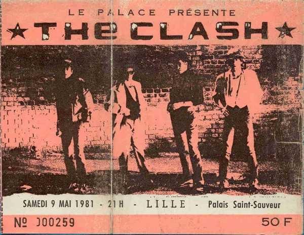 lille ticket billet place concert The Clash, Palais Saint-Sauveur, 9 mai 1981 lille ticket billet place concert The Clash, Palais Saint-Sauveur, 9 mai 1981