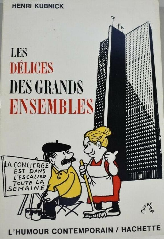 couverture du livre les delices des grands ensembles de henri kubnick avec un dessin de roland cuvelier lille couverture du livre les delices des grands ensembles de henri kubnick avec un dessin de roland cuvelier lille