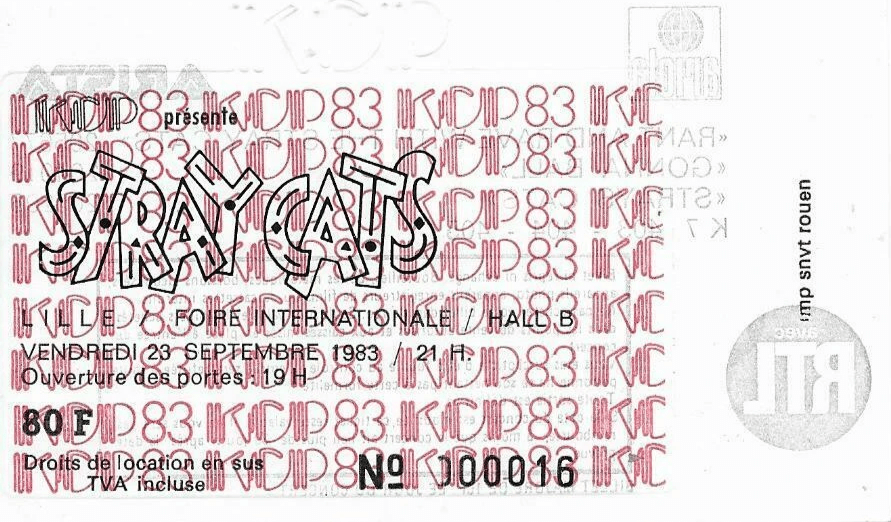 lille ticket billet place concert Stray Cats, Espace Foire, 23 septembre 1983 lille ticket billet place concert Stray Cats, Espace Foire, 23 septembre 1983
