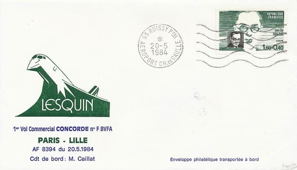Enveloppes Philatéliques et Certificats édités pour le premier vol du Concorde sur Paris Lille Paris le 20 Mai 1984, Enveloppes Philatéliques et Certificats édités pour le premier vol du Concorde sur Paris Lille Paris le 20 Mai 1984,