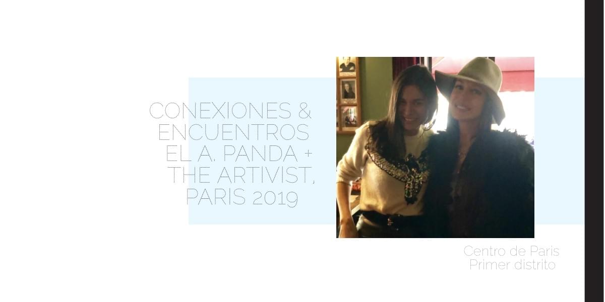 THE ARTIVIST & EL A. PANDA THE ARTIVIST & EL A. PANDA