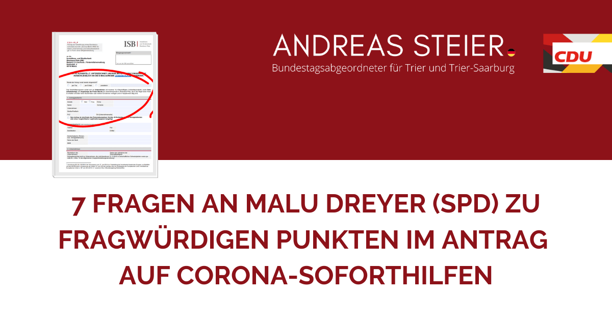 Kachel Andreas Steier MdB CDU Fragen an Malu Dreyer SPD Kachel Andreas Steier MdB CDU Fragen an Malu Dreyer SPD