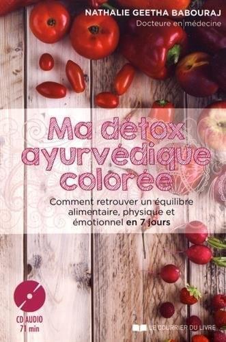 Ma détox ayurvédique colorée Ma détox ayurvédique colorée