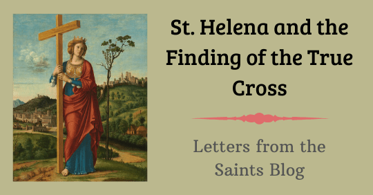 Saint Helena and the Finding of the True Cross Saint Helena and the Finding of the True Cross