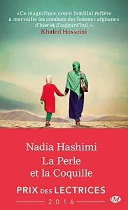 La perle et la coquille, de Nadia Hashimi, Milady La perle et la coquille, de Nadia Hashimi, Milady