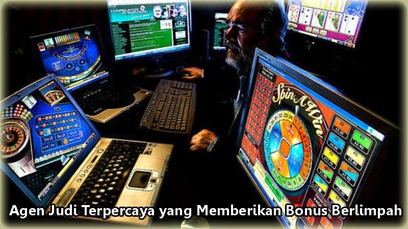 Agen Judi Terpercaya yang Memberikan Bonus Berlimpah Agen Judi Terpercaya yang Memberikan Bonus Berlimpah