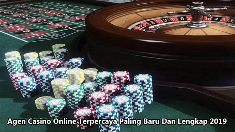 Agen Casino Online Terpercaya Paling Baru Dan Lengkap 2019 Agen Casino Online Terpercaya Paling Baru Dan Lengkap 2019