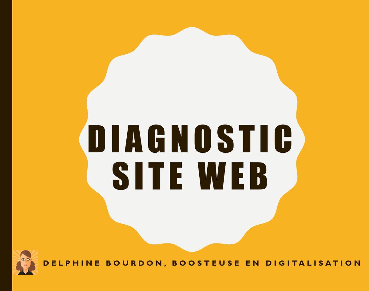 Diagnostic site web by Digital Debbie Diagnostic site web by Digital Debbie