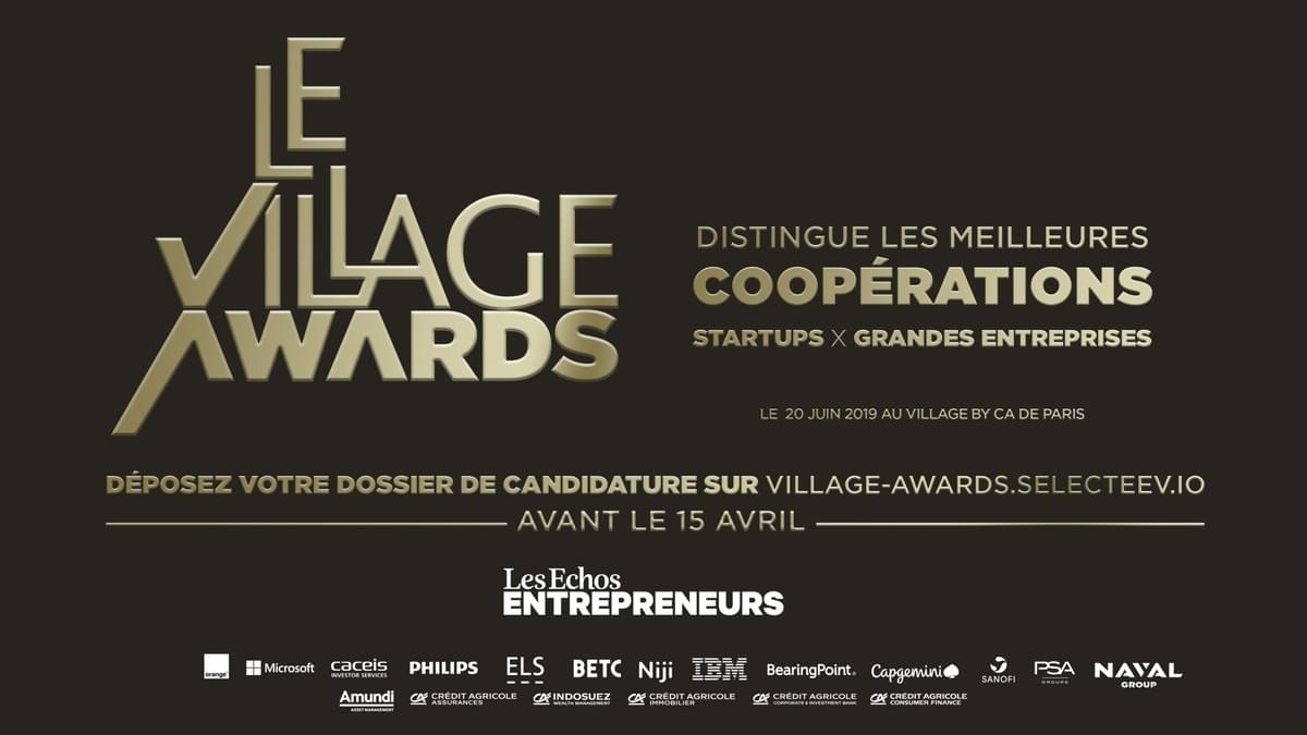 village awards, village awards 2019, cérémonie village by ca, concours village by ca, relation grands groupes startups village awards, village awards 2019, cérémonie village by ca, concours village by ca, relation grands groupes startups