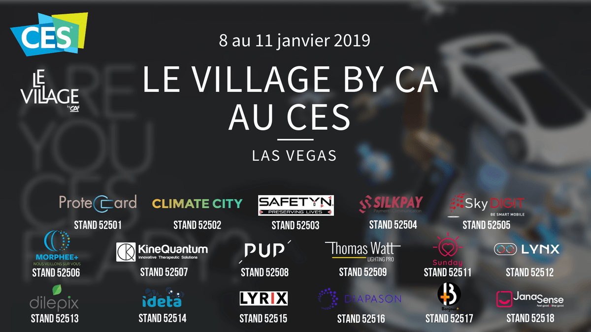 CES Las vegas, CES 2019, CES startups france, le village by ca CES, Appel à startups, appel à candidatures, CES Las vegas, CES 2019, CES startups france, le village by ca CES, Appel à startups, appel à candidatures,