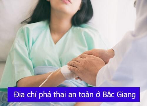 Đại chỉ phá thai an toàn ở bắc giang Đại chỉ phá thai an toàn ở bắc giang