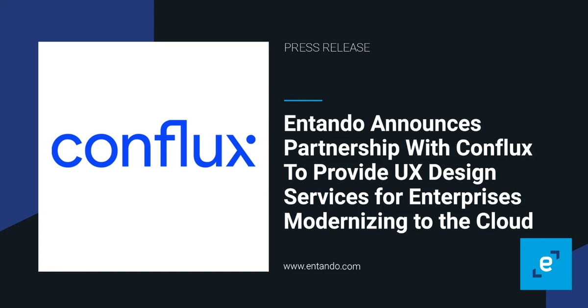 Entando annuncia una partnership con Conflux per fornire pacchetti di servizi di UX design negli USA Entando annuncia una partnership con Conflux per fornire pacchetti di servizi di UX design negli USA