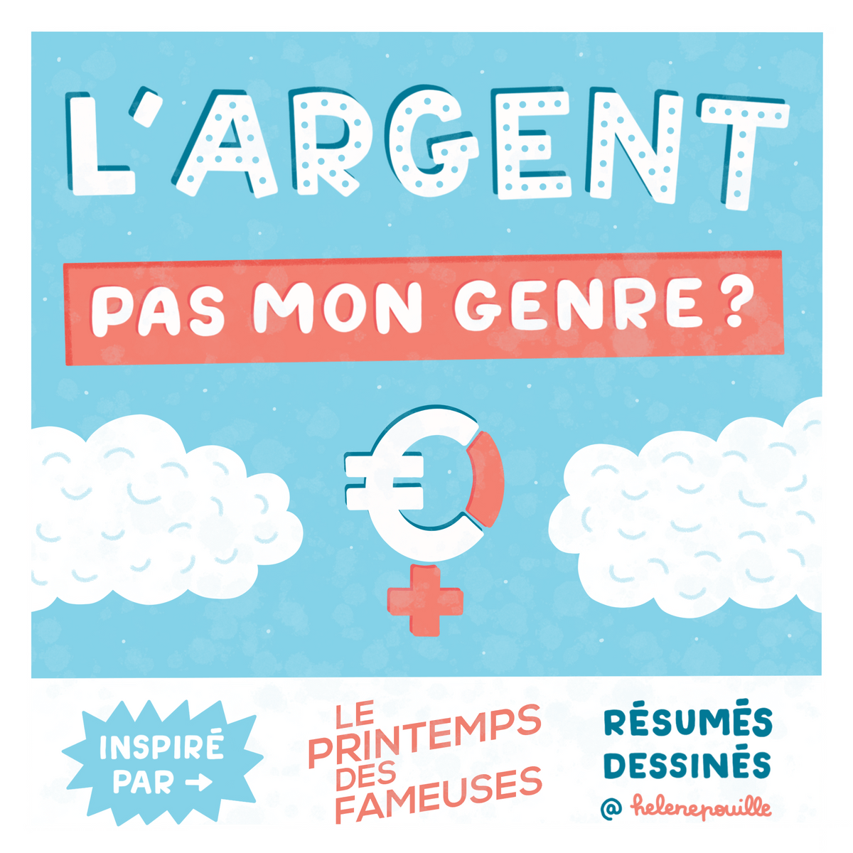 facilitation graphique, facilitation visuelle, sketchnotes, infographie, hélène pouille, égalité, inégalités, argent, fameuses facilitation graphique, facilitation visuelle, sketchnotes, infographie, hélène pouille, égalité, inégalités, argent, fameuses