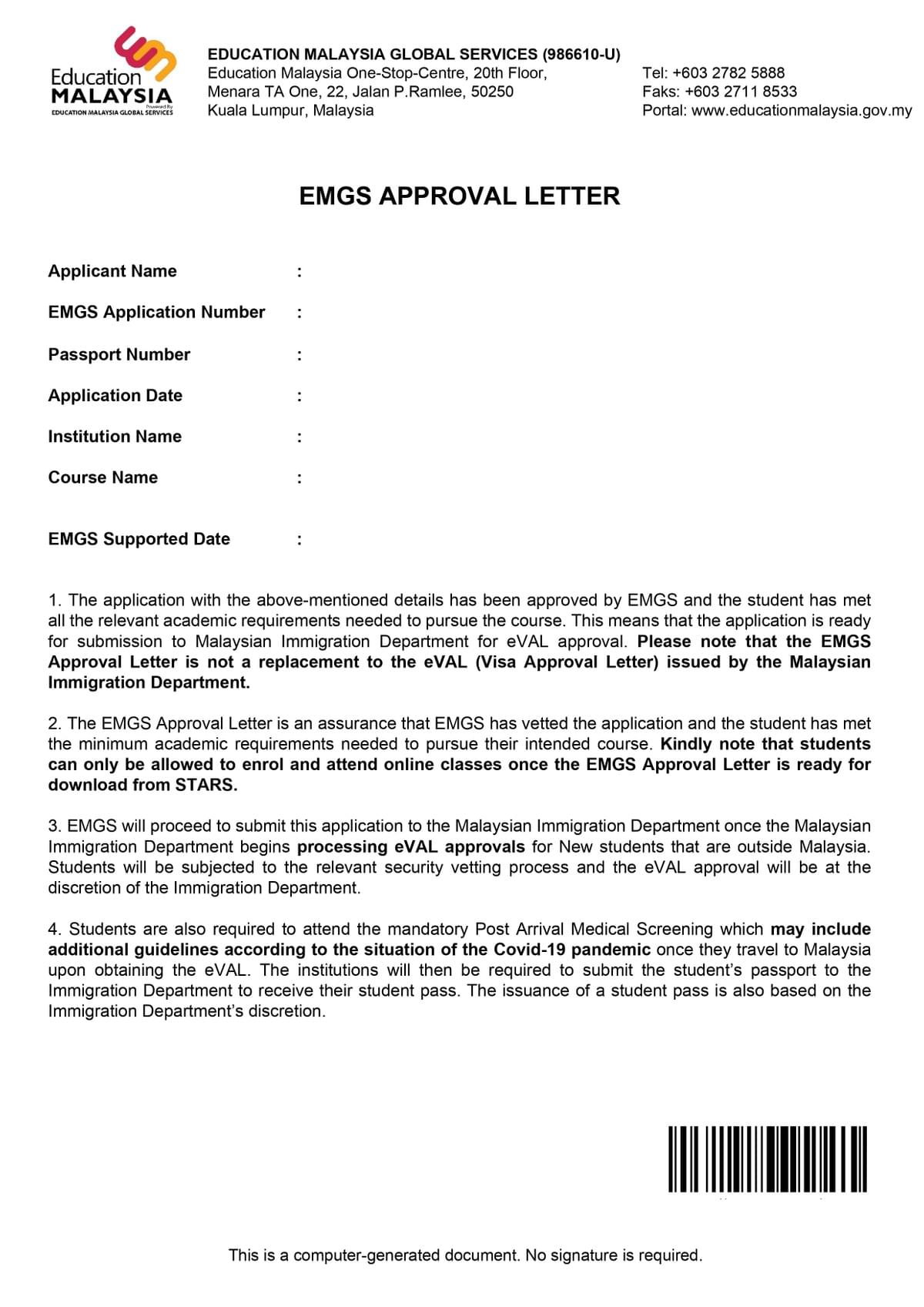 Surat Persetujuan EMGS (Education Malaysia Global Service) Surat Persetujuan EMGS (Education Malaysia Global Service)