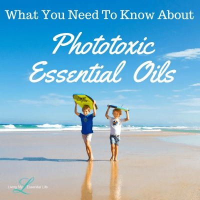 Melissa Goers Living My Essential Life doTERRA Essential Oil Photosensitive Phototoxic safety Melissa Goers Living My Essential Life doTERRA Essential Oil Photosensitive Phototoxic safety