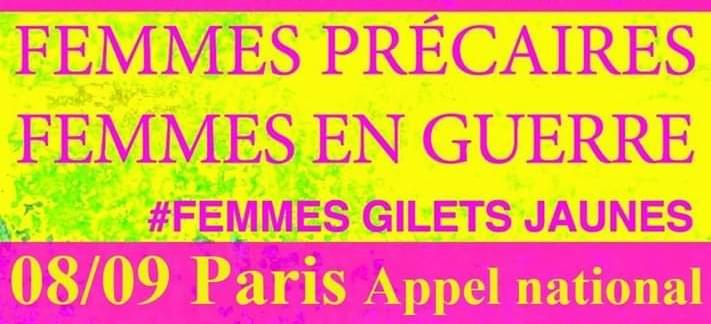 femmes Gilets jaunes , femmes précaires, femmes guerre , appell à manifester le 8 septembre à Paris contre les violences faites aux femmes, la précarité, les discriminations.. solidarité. justice sociale femmes Gilets jaunes , femmes précaires, femmes guerre , appell à manifester le 8 septembre à Paris contre les violences faites aux femmes, la précarité, les discriminations.. solidarité. justice sociale