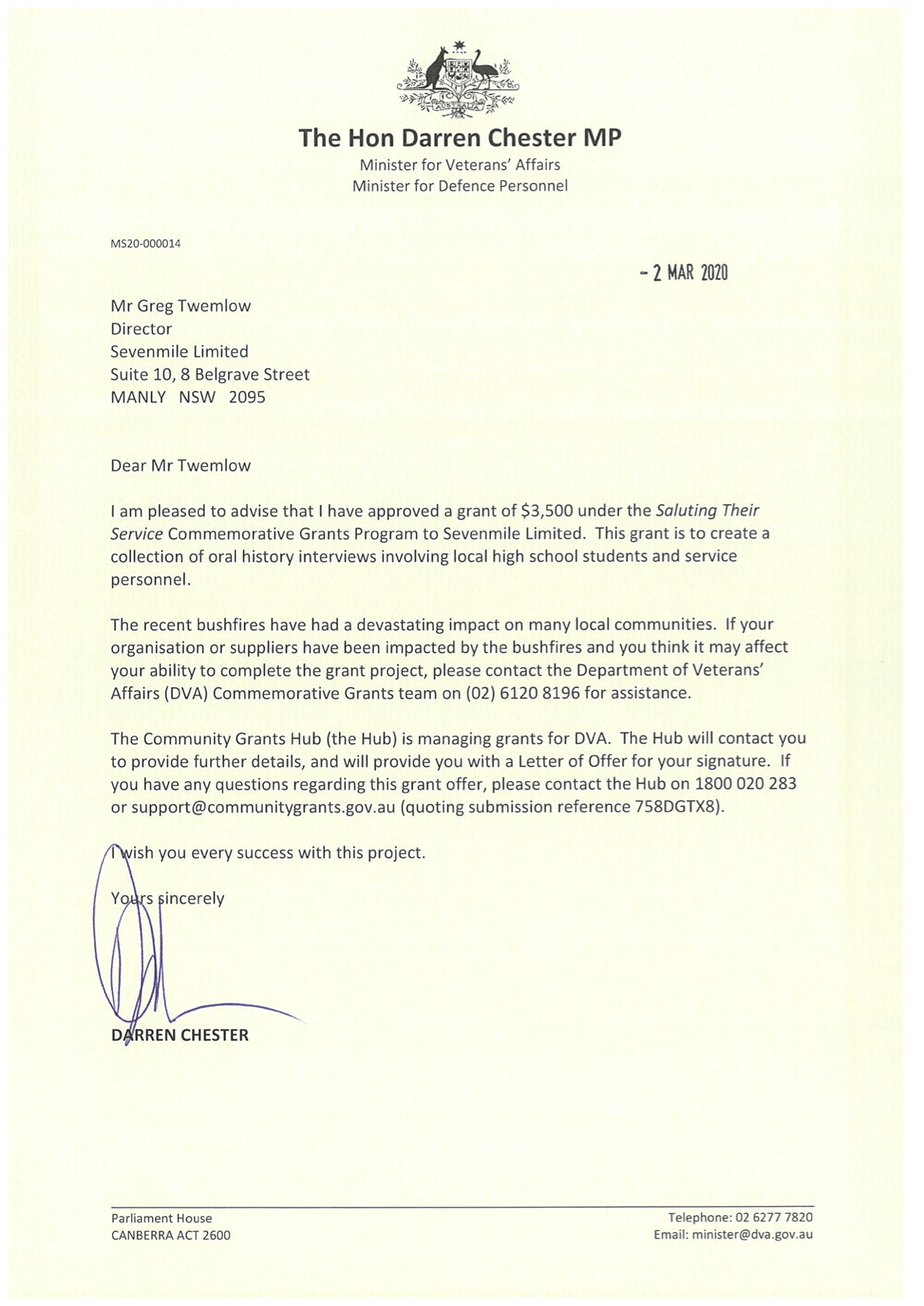 letter from Hon Darren Chester Minister for Veterans Affairs awarding a Grant to SEVENmile Ltd letter from Hon Darren Chester Minister for Veterans Affairs awarding a Grant to SEVENmile Ltd