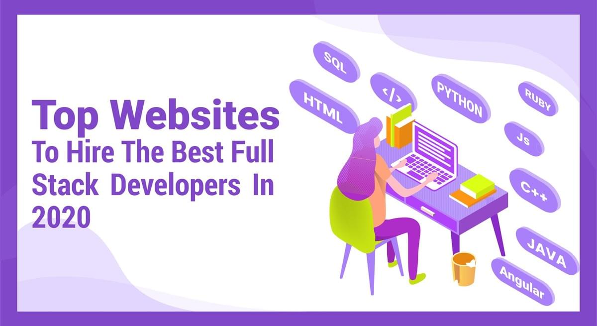 Hire a Full Stack developer Hire a Full Stack developer
