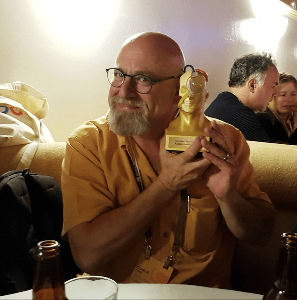 The Auggie Award I didn't win. Shame. We look good together! CHARLIE FINK The Auggie Award I didn't win. Shame. We look good together! CHARLIE FINK