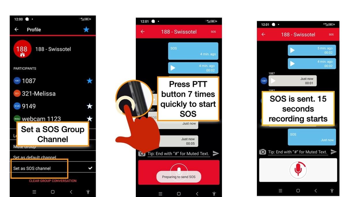 Default SOS Channel - Automatically send a SOS to a pre-selected channel via PTT button Default SOS Channel - Automatically send a SOS to a pre-selected channel via PTT button