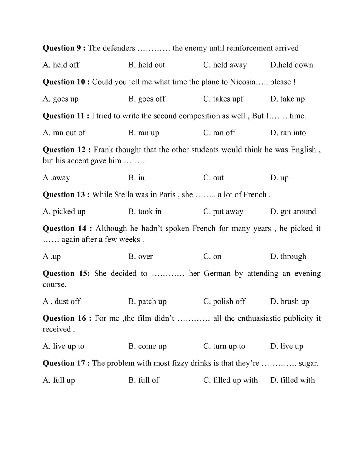 Hướng dẫn từ A đến Z dạng bài IDIOMS & PHRASAL VERBS trong Tiếng Anh THPT Quốc Gia Hướng dẫn từ A đến Z dạng bài IDIOMS & PHRASAL VERBS trong Tiếng Anh THPT Quốc Gia