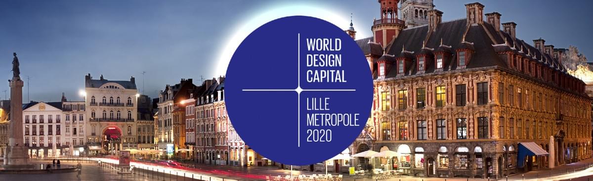 lille world design capital lille metropole 2020 capitale mondiale du design lille world design capital lille metropole 2020 capitale mondiale du design