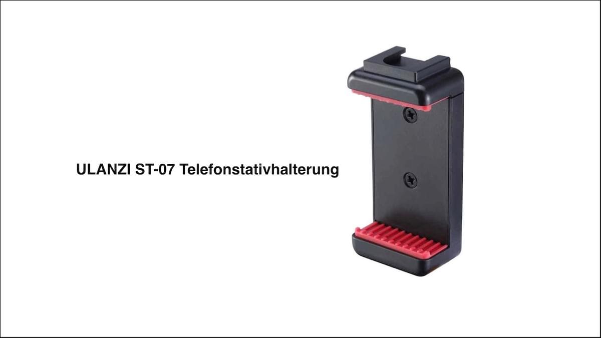 Handyhalter für Videos – ULANZI ST-07 Handyhalter für Videos – ULANZI ST-07