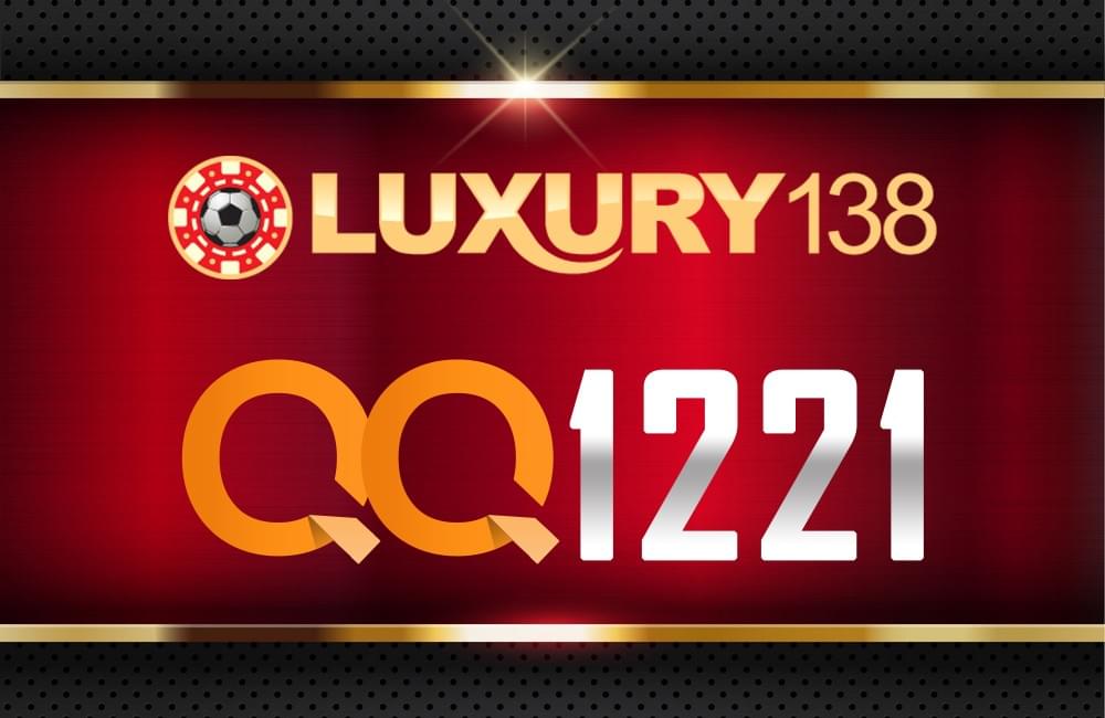 Kelebihan Bermain Di Situs Qq1221 Dan Luxury138