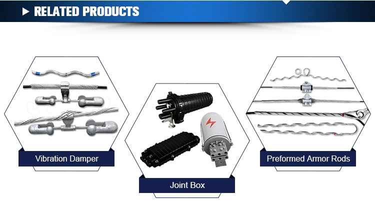 Joint Box/vibration damper/Preformed Armor Rods supplier in China,PLP design Aluminum Armour rod manufacturer Joint Box/vibration damper/Preformed Armor Rods supplier in China,PLP design Aluminum Armour rod manufacturer