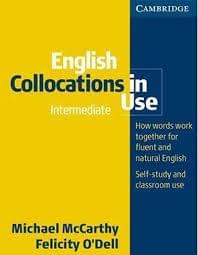 English Collocations in Use English Collocations in Use