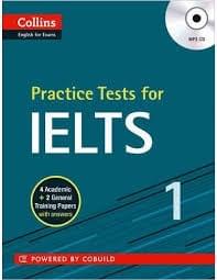 Collins practice tests for IELTS 1 Collins practice tests for IELTS 1
