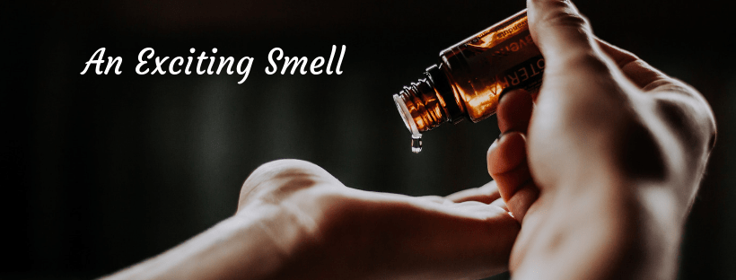 An exciting smell. Rub a drop of essential oil and carrier oil between your hands. Hold them cupped near your face and enjoy the smell. An exciting smell. Rub a drop of essential oil and carrier oil between your hands. Hold them cupped near your face and enjoy the smell.