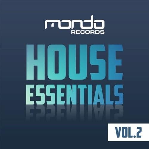 Mondo Records — House Essentials, Vol. 2. Mondo Records — House Essentials, Vol. 2.