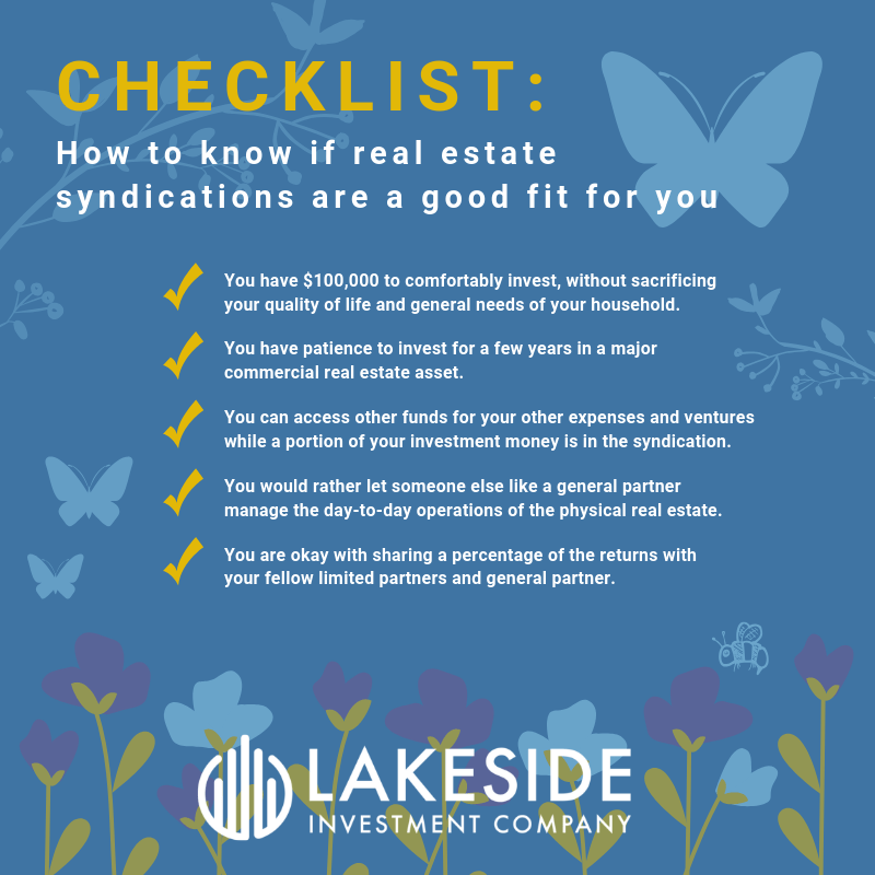 Lakeside Investment Company, How to know if real estate syndications are a good fit for you Lakeside Investment Company, How to know if real estate syndications are a good fit for you
