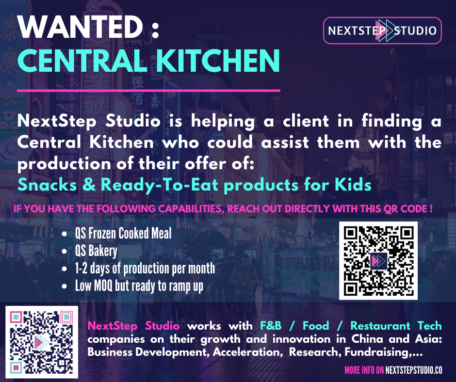 NextStep F&B Studio is looking for a Central Kitchen in Shanghai, China to produce Kids Snack products. NextStep F&B Studio is looking for a Central Kitchen in Shanghai, China to produce Kids Snack products.