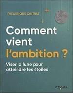 couverture de Comment vient l'ambition ? couverture de Comment vient l'ambition ?